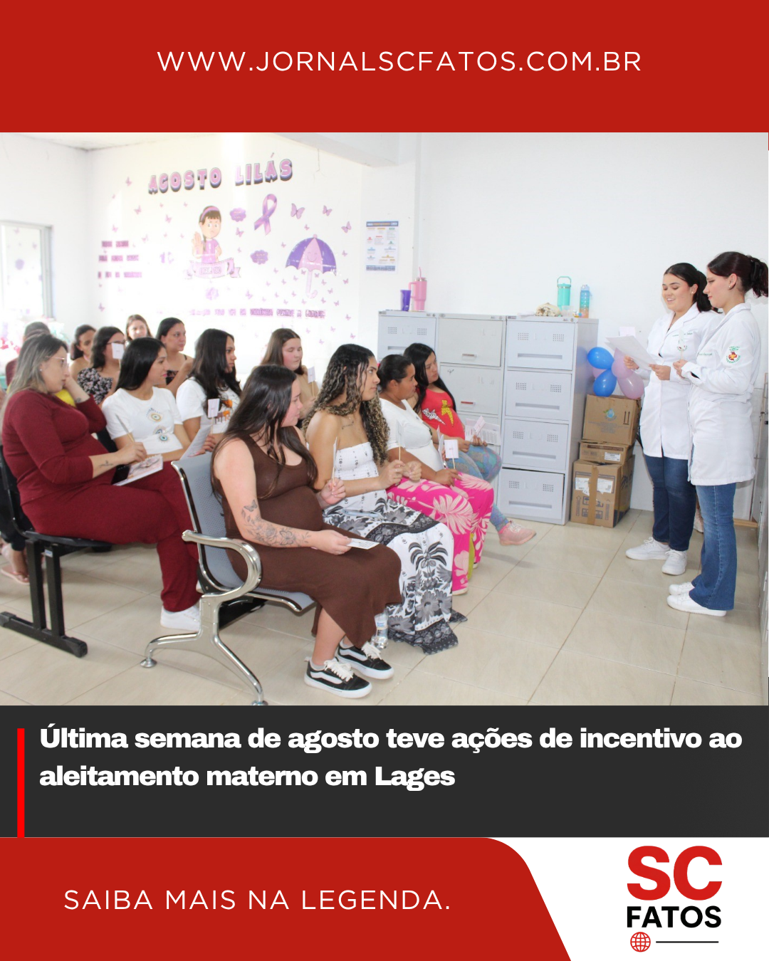Última semana de agosto teve ações de incentivo ao aleitamento materno em Lages