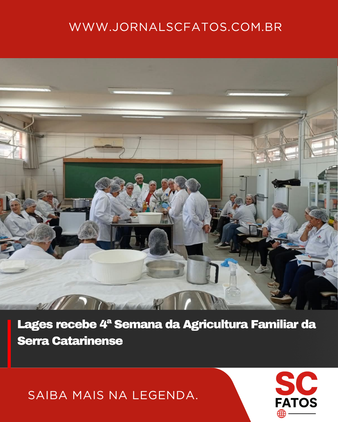 Lages recebe 4ª Semana da Agricultura Familiar da Serra Catarinense