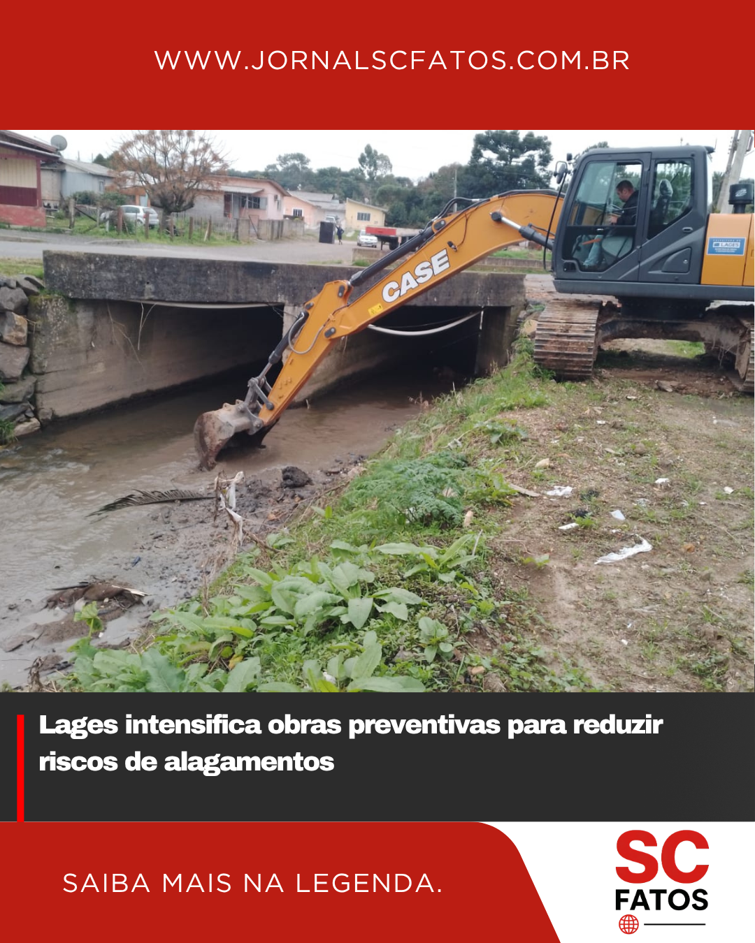 Lages intensifica obras preventivas para reduzir riscos de alagamentos
