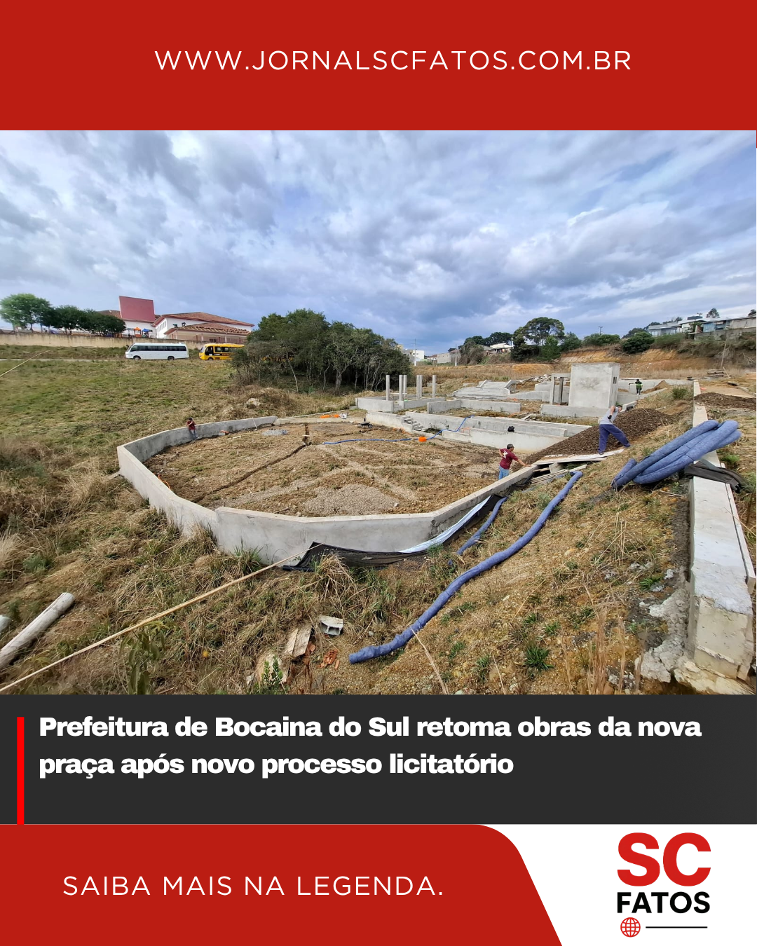 Prefeitura de Bocaina do Sul retoma obras da nova praça após novo processo licitatório