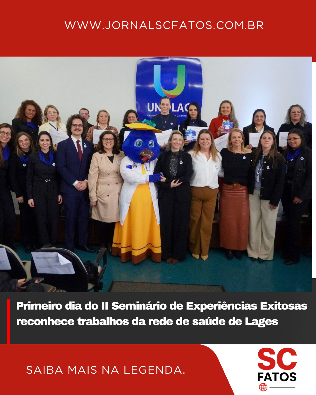 Primeiro dia do II Seminário de Experiências Exitosas reconhece trabalhos da rede de saúde de Lages