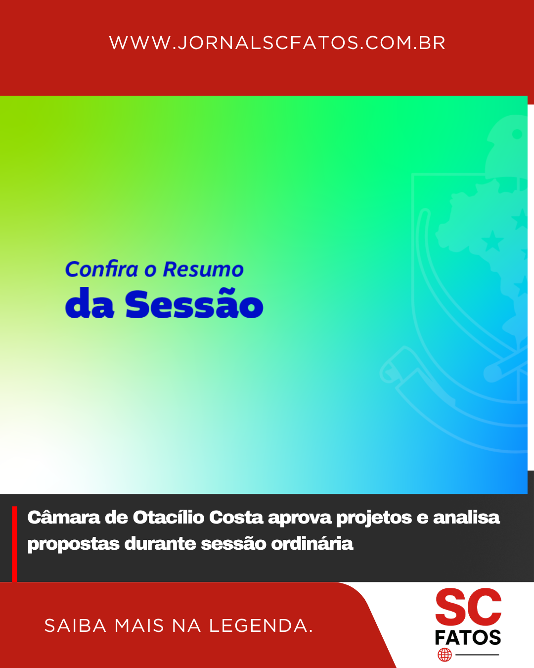 Câmara de Otacílio Costa aprova projetos e analisa propostas durante sessão ordinária