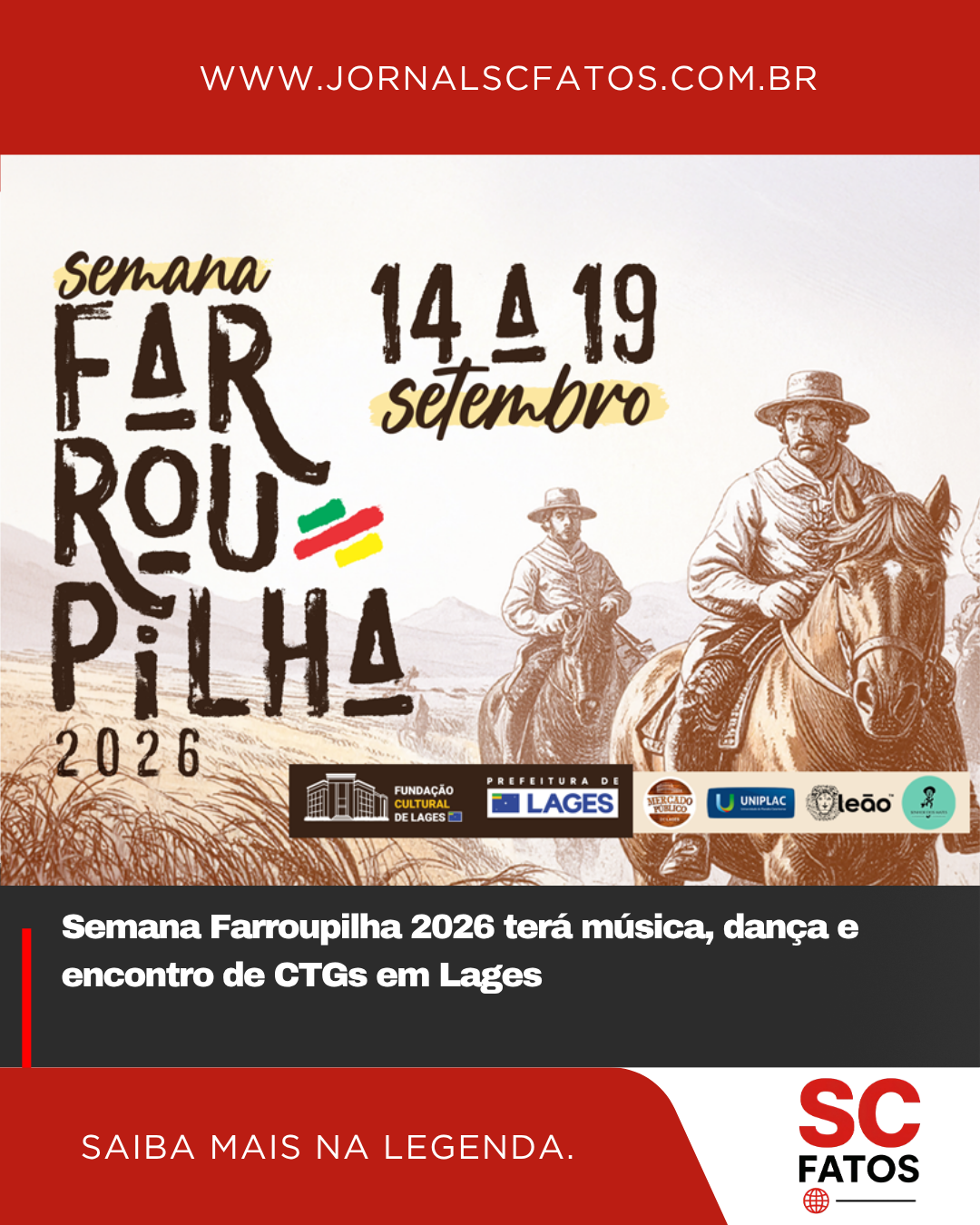 Semana Farroupilha 2026 terá música, dança e encontro de CTGs em Lages