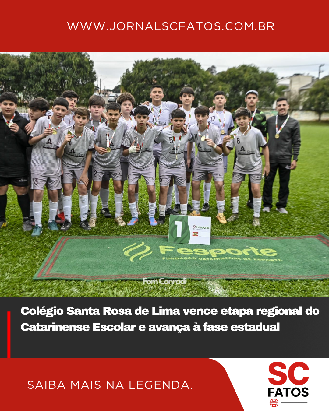 Colégio Santa Rosa de Lima vence etapa regional do Catarinense Escolar e avança à fase estadual