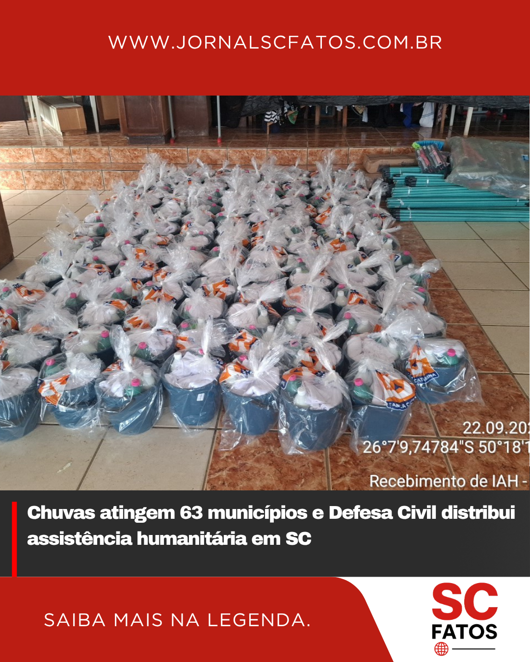 Chuvas atingem 63 municípios e Defesa Civil distribui assistência humanitária em SC