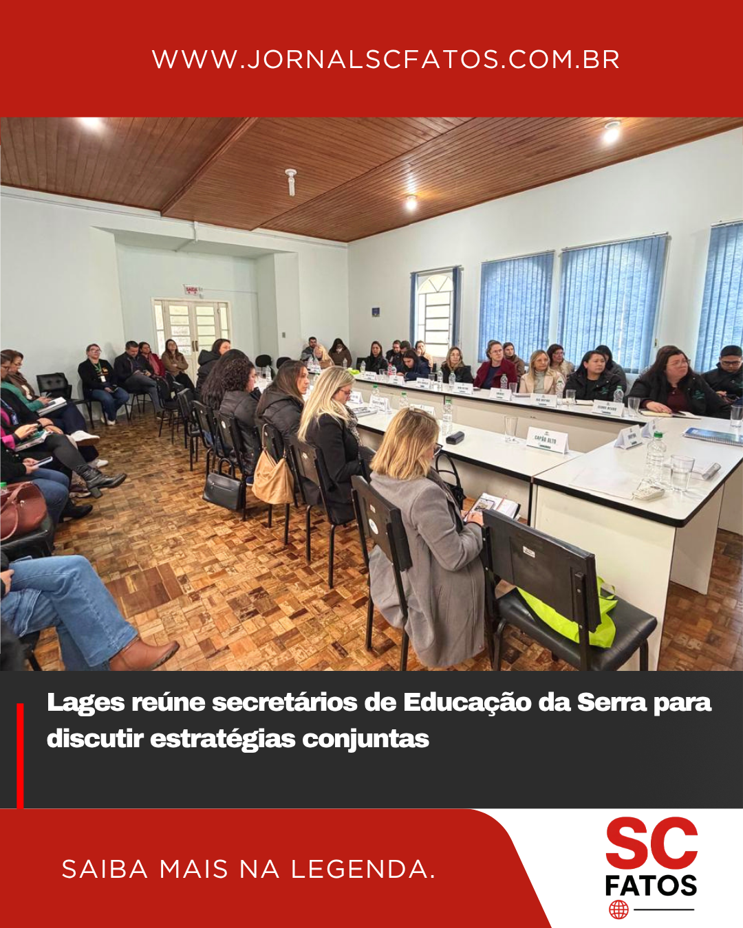 Lages reúne secretários de Educação da Serra para discutir estratégias conjuntas
