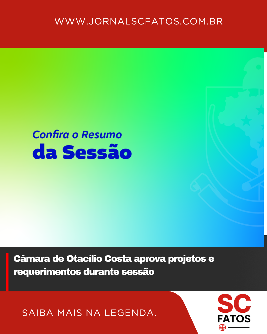 Câmara de Otacílio Costa aprova projetos e requerimentos durante sessão