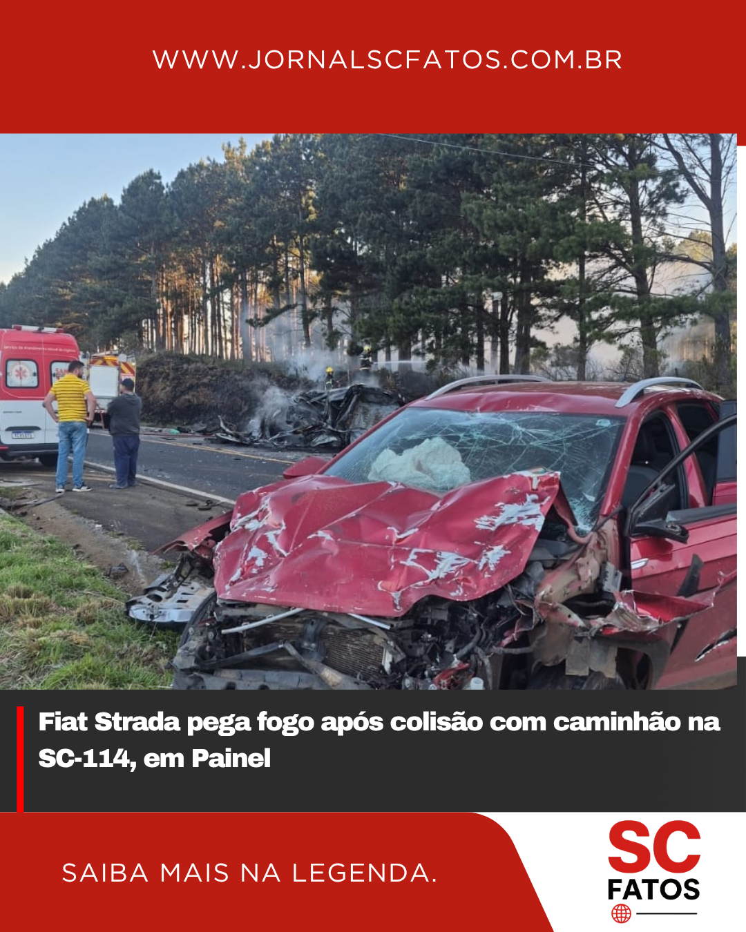 Fiat Strada pega fogo após colisão com caminhão na SC-114, em Painel