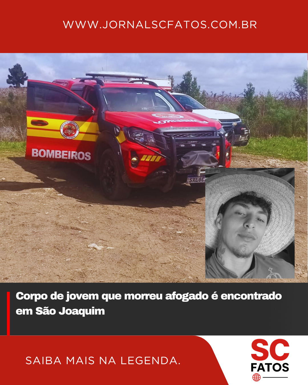 Corpo de jovem que morreu afogado é encontrado em São Joaquim