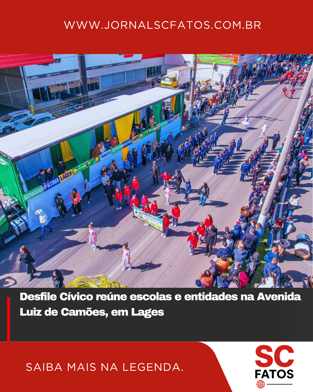 Desfile Cívico reúne escolas e entidades na Avenida Luiz de Camões, em Lages