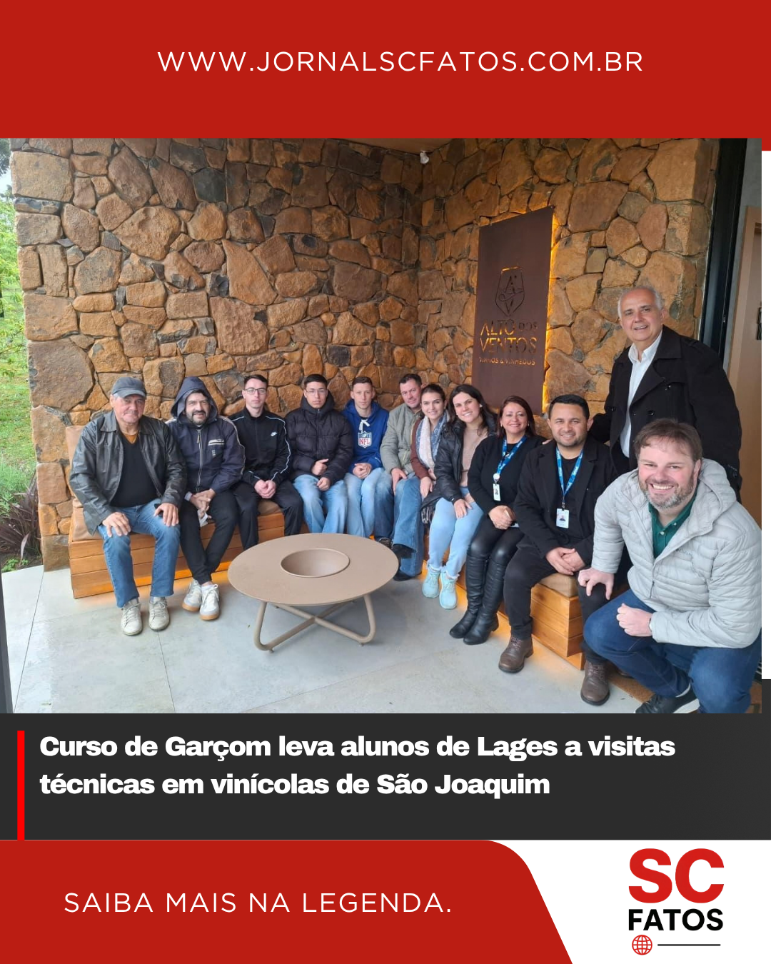 Curso de Garçom leva alunos de Lages a visitas técnicas em vinícolas de São Joaquim
