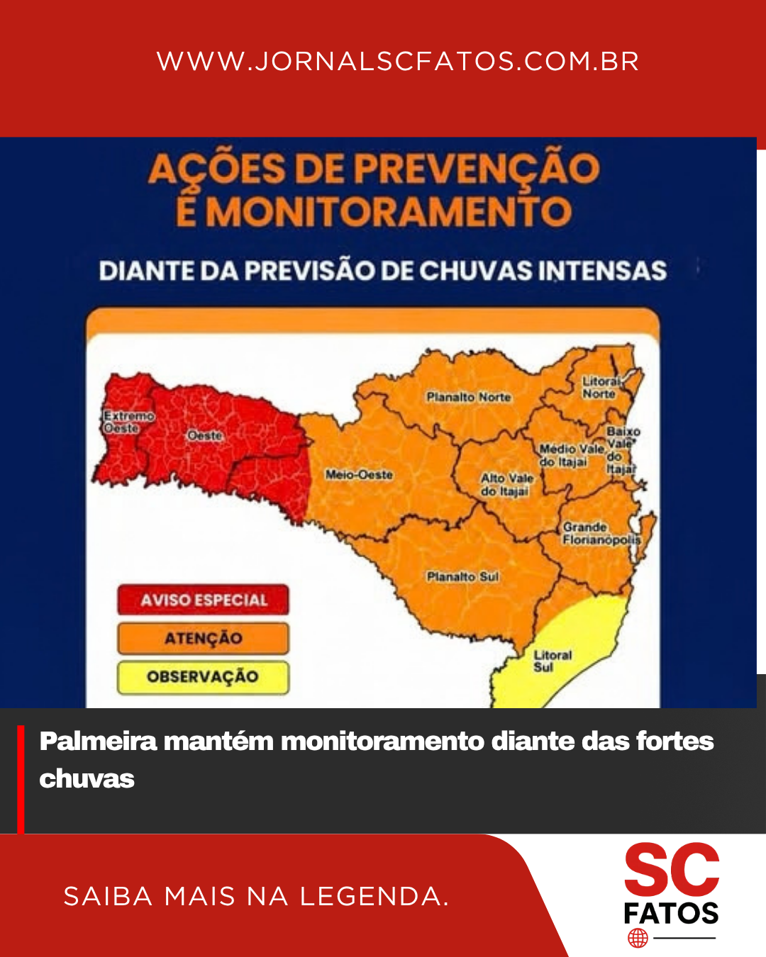 Palmeira mantém monitoramento diante das fortes chuvas