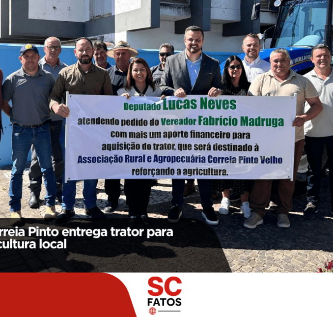 Prefeitura de Correia Pinto entrega trator para fortalecer a agricultura local
