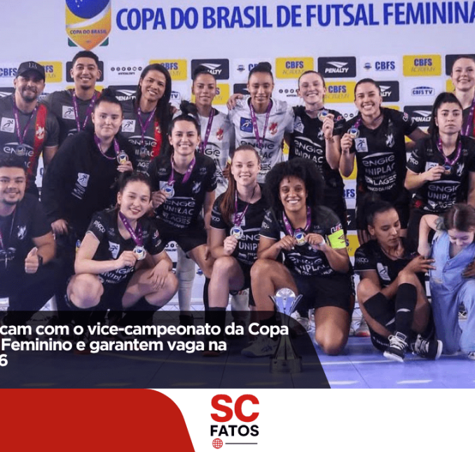 “Leoas da Serra” ficam com o vice-campeonato da Copa do Brasil de Futsal Feminino e garantem vaga na Supercopa de 2026