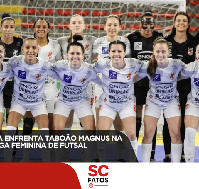 Leoas da Serra enfrenta Taboão Magnus na semifinal da Liga Feminina de Futsal