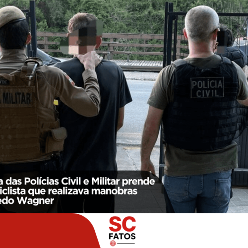Operação conjunta das Polícias Civil e Militar prende traficante e motociclista que realizava manobras perigosas em Alfredo Wagner