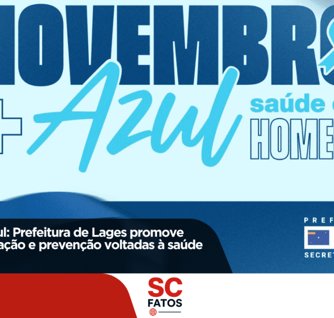 Novembro + Azul: Prefeitura de Lages promove ações de informação e prevenção voltadas à saúde do homem