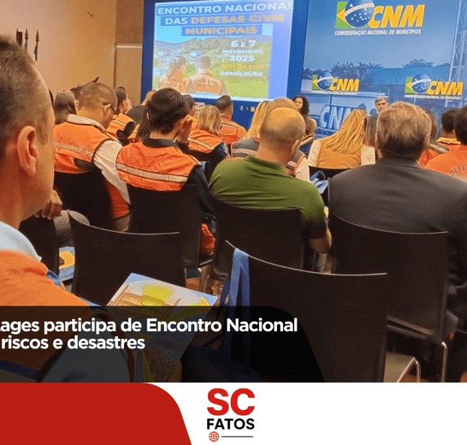 Defesa Civil de Lages participa de Encontro Nacional sobre gestão de riscos e desastres