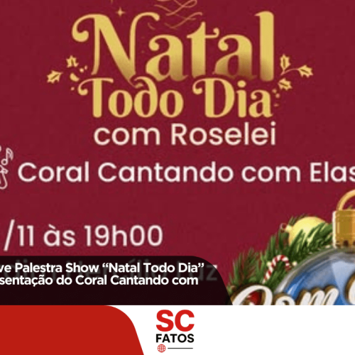 Bom Retiro promove Palestra Show “Natal Todo Dia” com Roselei e apresentação do Coral Cantando com Elas