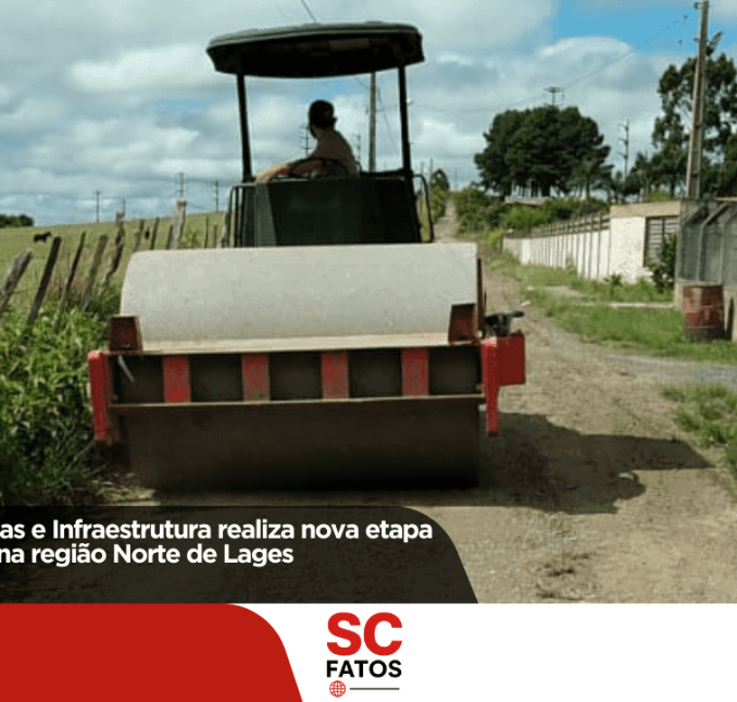 Secretaria de Obras e Infraestrutura realiza nova etapa de patrolamento na região Norte de Lages