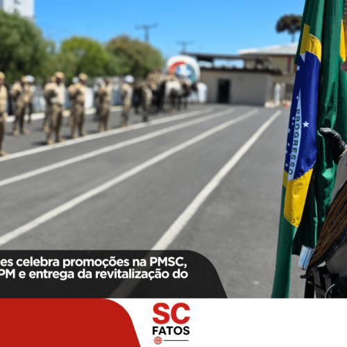 Solenidade em Lages celebra promoções na PMSC, aniversário do 6º BPM e entrega da revitalização do SEFID