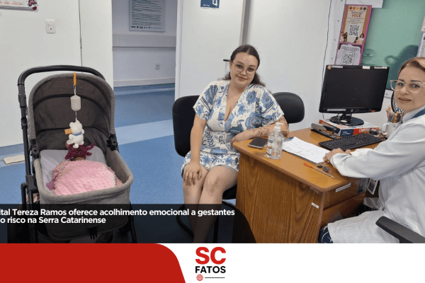 Hospital Tereza Ramos oferece acolhimento emocional a gestantes de alto risco na Serra Catarinense