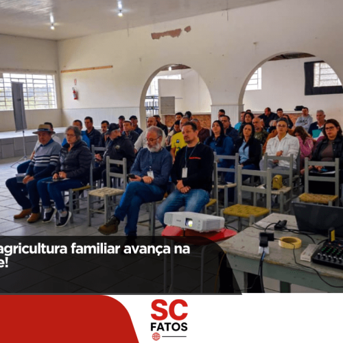 Organização da agricultura familiar avança na Serra Catarinense!