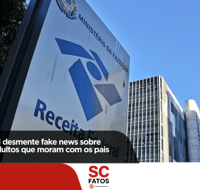 Receita Federal desmente fake news sobre notificação a adultos que moram com os pais