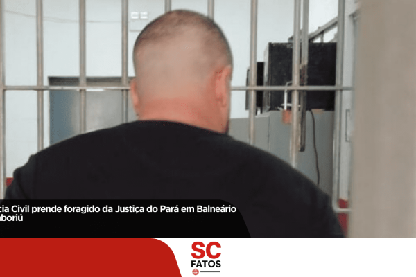Polícia Civil prende foragido da Justiça do Pará em Balneário Camboriú