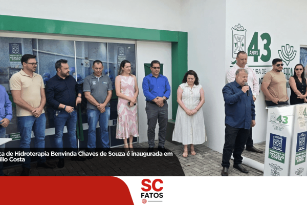 Clínica de Hidroterapia Benvinda Chaves de Souza é inaugurada em Otacílio Costa