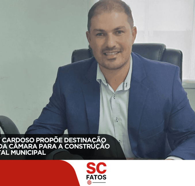 VEREADOR TONY CARDOSO PROPÕE DESTINAÇÃO DO DUODÉCIMO DA CÂMARA PARA A CONSTRUÇÃO DO NOVO HOSPITAL MUNICIPAL