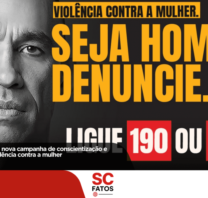 Governo de Santa Catarina lança campanha “Seja homem. Denuncie” contra a violência contra a mulher