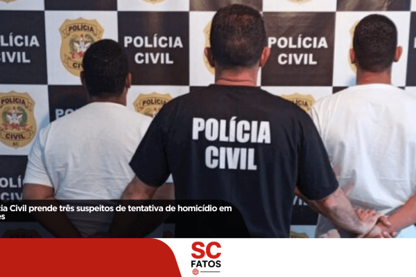 Polícia Civil prende três suspeitos de tentativa de homicídio em Lages