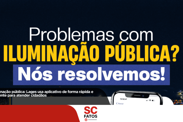 Iluminação pública: Lages usa aplicativo de forma rápida e eficiente para atender cidadãos
