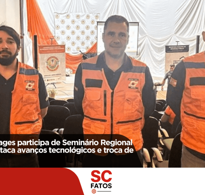 Defesa Civil de Lages participa de Seminário Regional em Vacaria e destaca avanços tecnológicos e troca de experiências