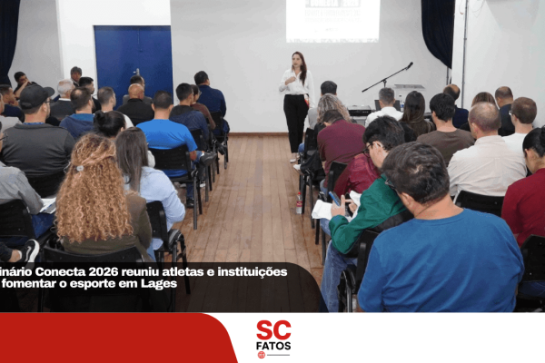 Seminário Conecta 2026 reuniu atletas e instituições para fomentar o esporte em Lages