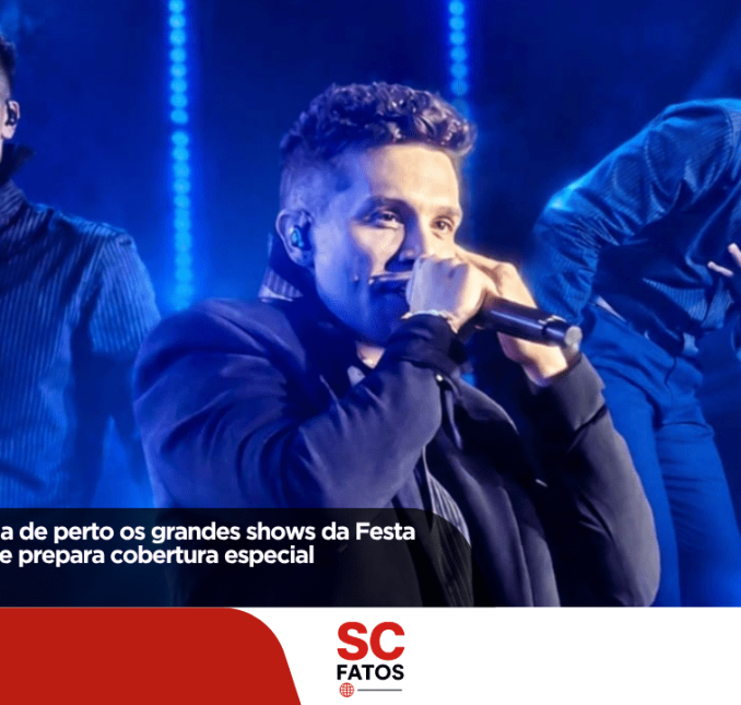 SC Fatos acompanha de perto os grandes shows da Festa Nacional do Pinhão e prepara cobertura especial