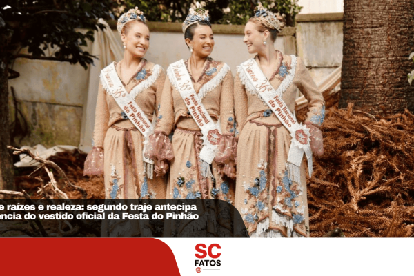 Entre raízes e realeza: segundo traje antecipa essência do vestido oficial da Festa do Pinhão