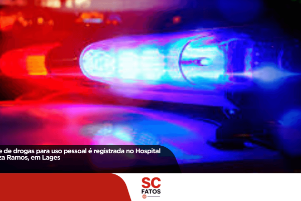 Posse de drogas para uso pessoal é registrada no Hospital Tereza Ramos, em Lages