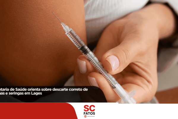 Secretaria de Saúde orienta sobre descarte correto de agulhas e seringas em Lages