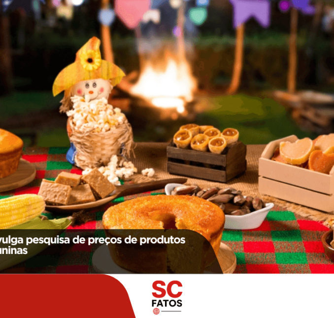 Procon de Lages divulga pesquisa de preços de produtos típicos para festas juninas
