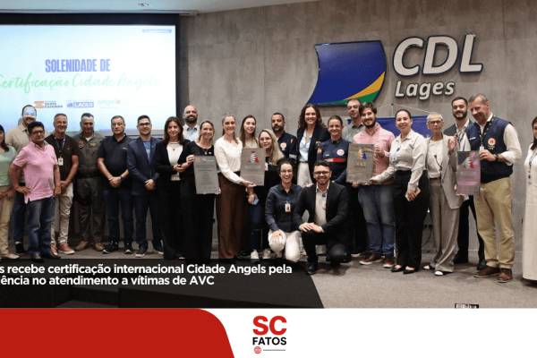 Lages recebe certificação internacional Cidade Angels pela excelência no atendimento a vítimas de AVC