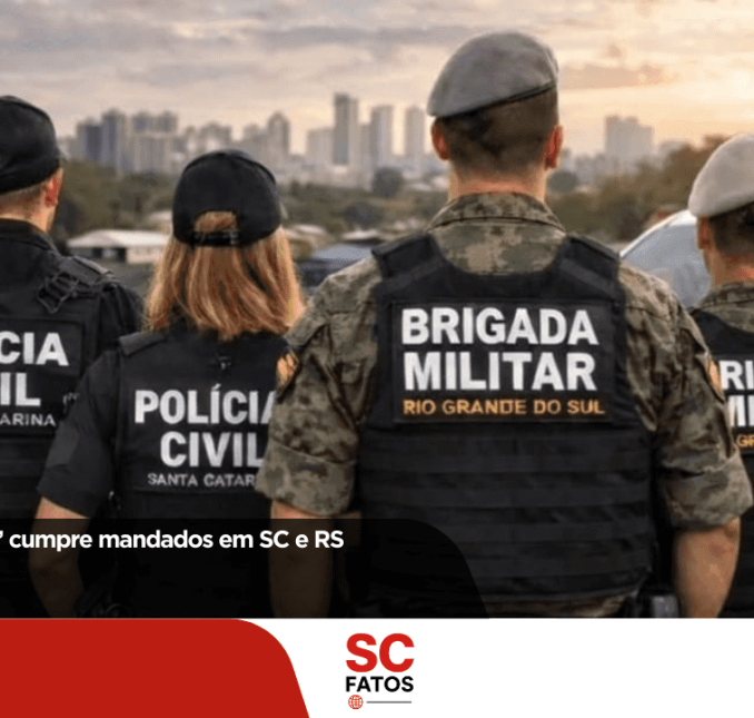 Operação “Castigo” cumpre mandados em SC e RS