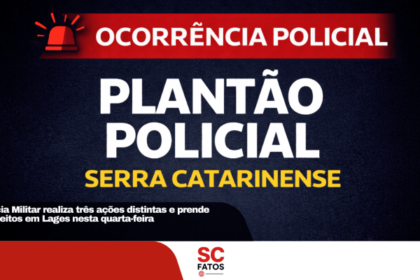 Polícia Militar realiza três ações distintas e prende suspeitos em Lages nesta quarta-feira