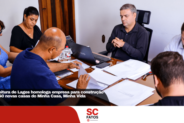 Prefeitura de Lages homologa empresa para construção de 140 novas casas do Minha Casa, Minha Vida
