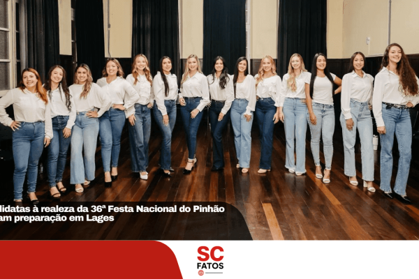 Candidatas à realeza da 36ª Festa Nacional do Pinhão iniciam preparação em Lages