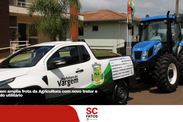 Vargem amplia frota da Agricultura com novo trator e veículo utilitário