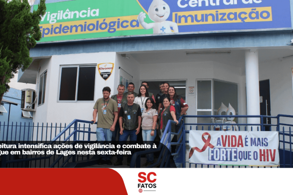 Prefeitura intensifica ações de vigilância e combate à dengue em bairros de Lages nesta sexta-feira