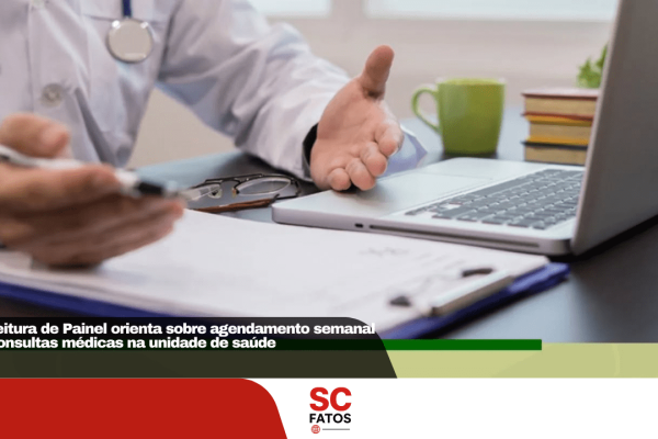 Prefeitura de Painel orienta sobre agendamento semanal de consultas médicas na unidade de saúde
