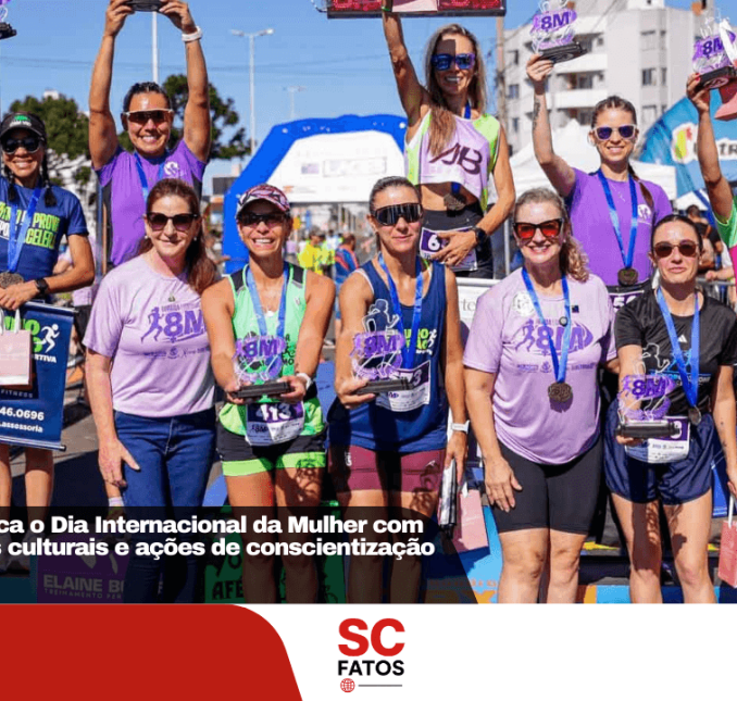 Programação marca o Dia Internacional da Mulher com corrida, atividades culturais e ações de conscientização em Lages